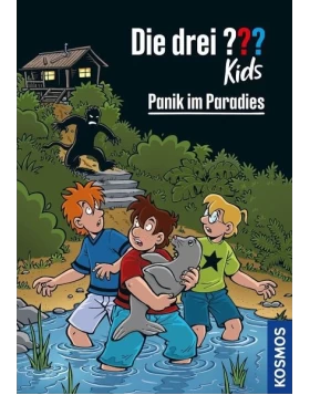 Panik im Paradies / Die drei Fragezeichen-Kids Bd.1