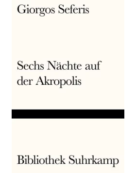 Sechs Nächte auf der Akropolis