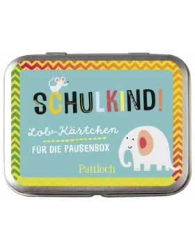 Schulkind! Lob-Kärtchen für die Pausenbox