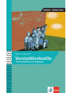 Vorstadtkrokodile A2/ B1