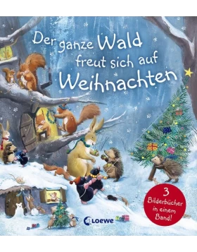 Der ganze Wald freut sich auf Weihnachten