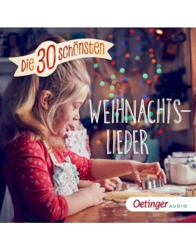 Die 30 schönsten Weihnachtslieder, 1 Audio-CD