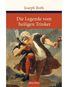 Die Legende vom heiligen Trinker- Gebundenes Buch