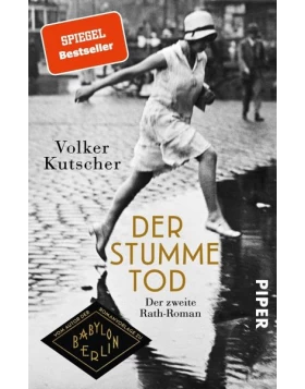 Der stumme Tod / Kommissar Gereon Rath Bd.2