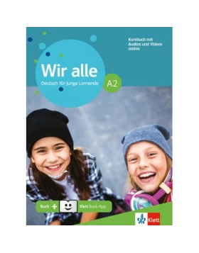 Wir alle A2, Kursbuch mit Audios & Videos online + Klett Book-App-Code (για 12μηνη χρήση)