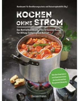 Kochen ohne Strom - Das Notfallkochbuch