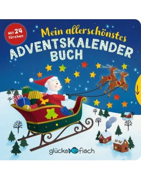 Glücksfisch: Mein allerschönstes Adventskalenderbuch