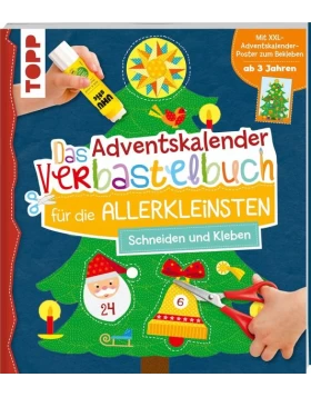 Das Adventskalender-Verbastelbuch für die Allerkleinsten