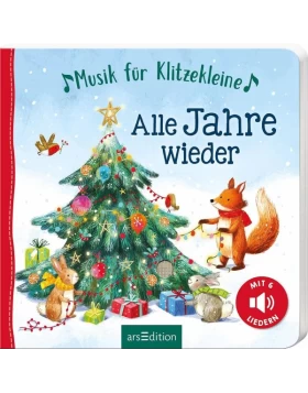 Musik für Klitzekleine - Alle Jahre wieder