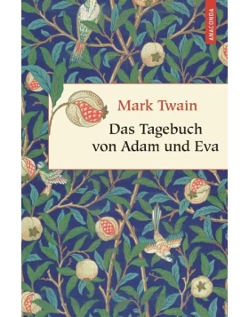 Das Tagebuch von Adam und Eva