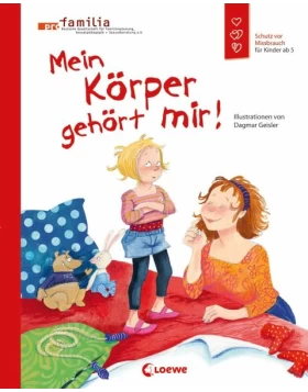 Mein Körper gehört mir!