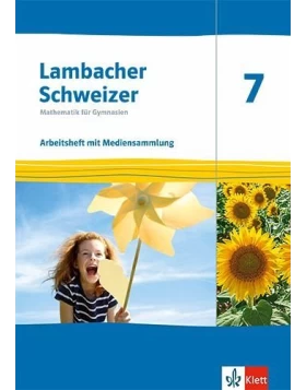 Lambacher Schweizer Mathematik 7. Arbeitsheft mit Lösungen und Mediensammlung Klasse 7