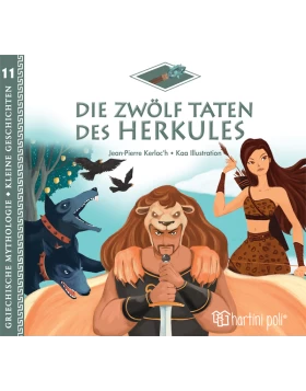 Die zwölf Taten des Herkules - Οι δώδεκα άθλοι του Ηρακλή (γερμανικά)