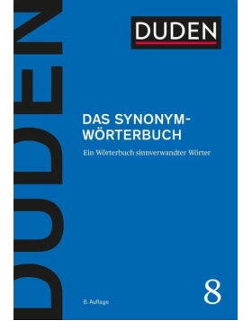 Duden 08 - Das Synonymwörterbuch