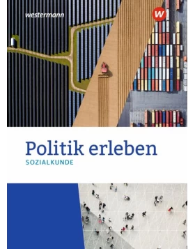 Politik erleben - Sozialkunde - Stammausgabe 2021. Schulbuch