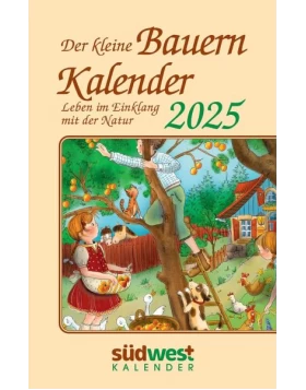 Der kleine Bauernkalender 2025