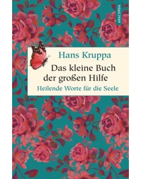 Das kleine Buch der großen Hilfe