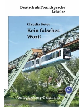 Kein falsches Wort! A2