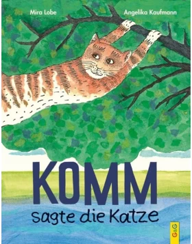 Komm, sagte die Katze