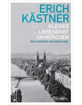 Kleiner Liebesbrief an München