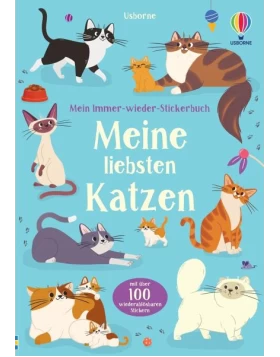 Mein Immer-wieder-Stickerbuch: Meine liebsten Katzen