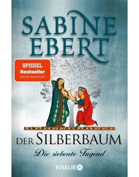 Die siebente Tugend / Der Silberbaum Bd.1