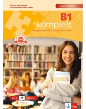 B1 komplett, Übungs- und Testbuch-Ausgabe Lehrende mit Audios & Videos + Klett Book-App (36μηνη χρήση)