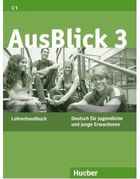 AusBlick 3 - Lehrerhandbuch