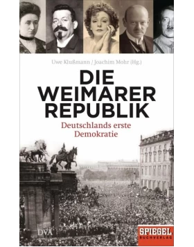 Die Weimarer Republik