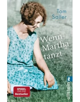 Wenn Martha tanzt