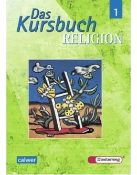 Das Kursbuch Religion 5/6. Schülerbuch