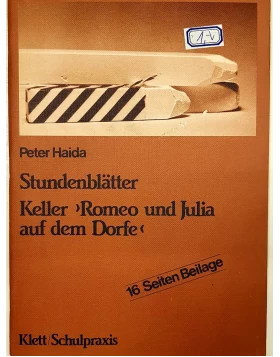 Stundenblätter Keller: Romeo und Julia auf dem Dorfe