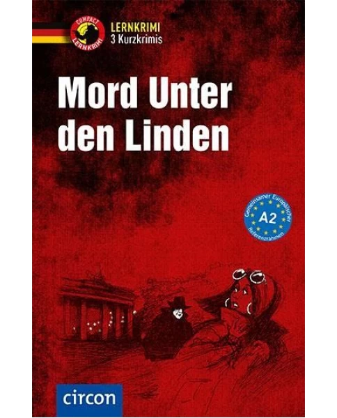 Mord unter den Linden A2 - 3 Kurzkrimis
