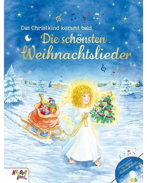 Die schönsten Weihnachtslieder - Buch mit CD von Kinderland