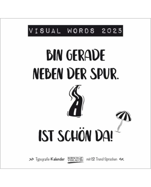 Visual Words 2025 - Wandkalender mit Sprüchen