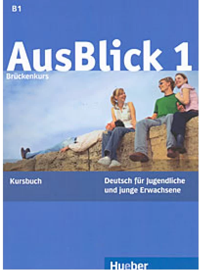 AusBlick 1 Kursbuch B1+