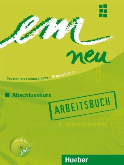 em neu 2008 Abschlusskurs - Arbeitsbuch mit CD