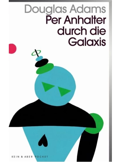 Per Anhalter durch die Galaxis