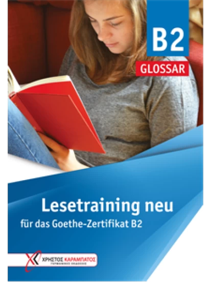 Lesetraining B2 neu – Glossar (Γλωσσάριο)