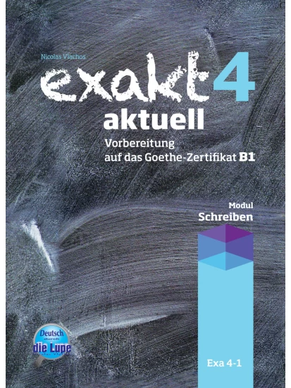 Exakt 4 aktuell - Modul Schreiben