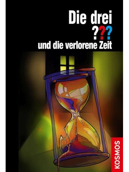 Die drei ??? und die verlorene Zeit