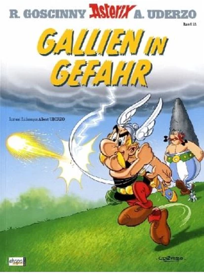 Asterix 33 Gallien in Gefahr