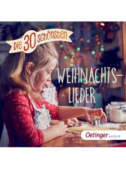 Die 30 schönsten Weihnachtslieder, 1 Audio-CD