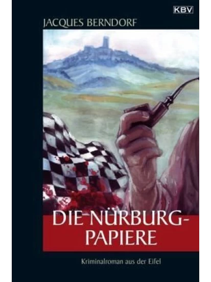 Die Nürburg-Papiere