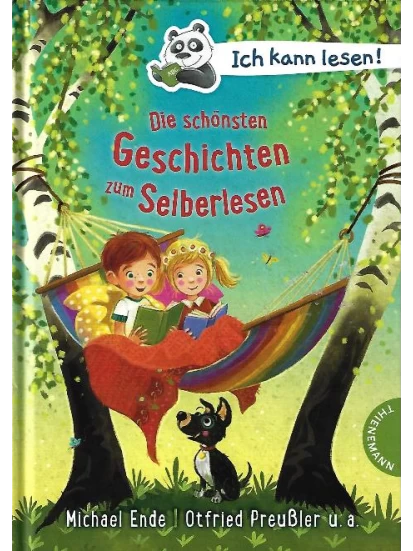 Ich kann lesen!: Die schönsten Geschichten zum Selberlesen