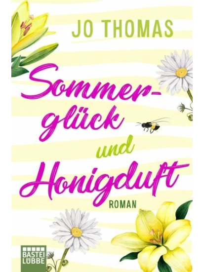 Sommerglück und Honigduft