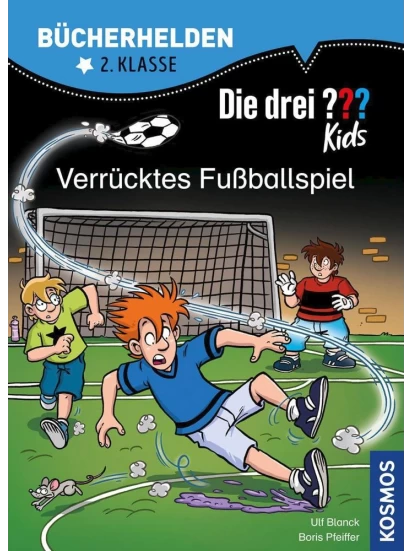 Die drei ??? Kids, Bücherhelden 2. Klasse, Verrücktes Fußballspiel