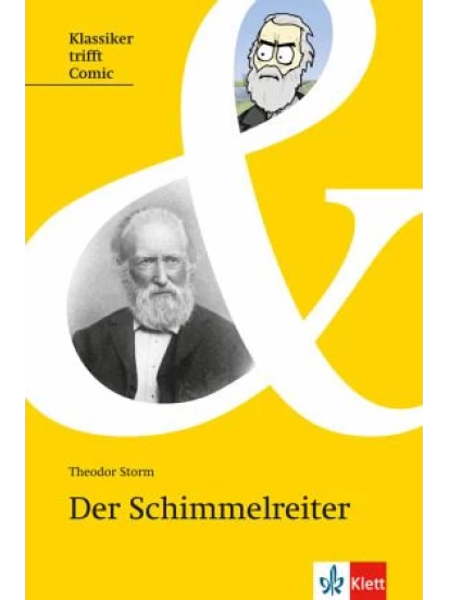 Der Schimmelreiter - Klassiker trifft Comic - Novelle (1888)