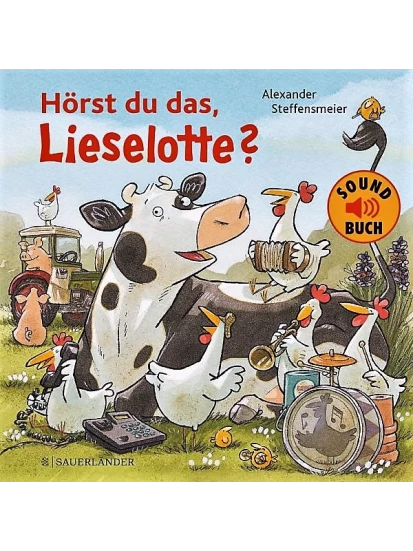 Hörst du das, Lieselotte? (Soundbuch)