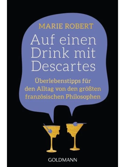 Auf einen Drink mit Descartes